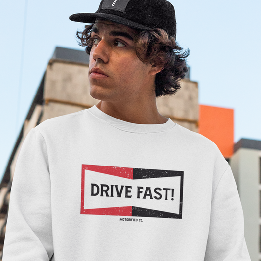 Drive Fast Organic Sweatshirt