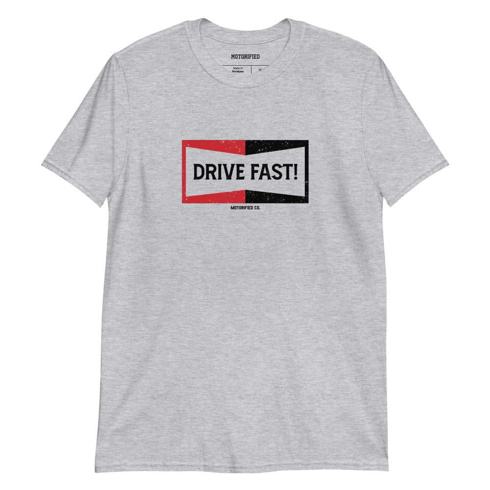 Drive Fast T-Shirt