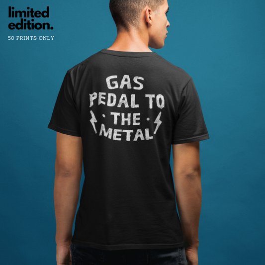 Gas Pedal To The Metal - Tee - motorified