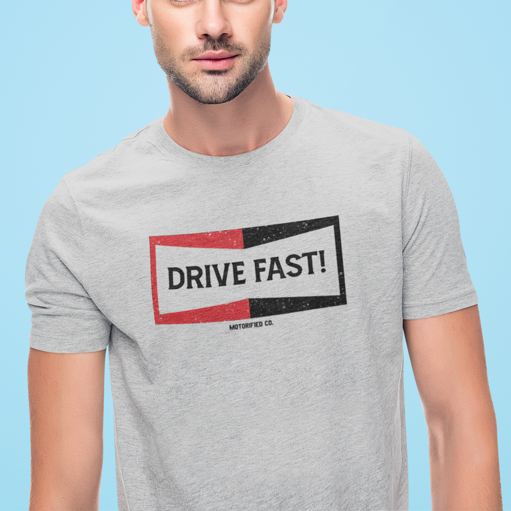 Drive Fast T-Shirt
