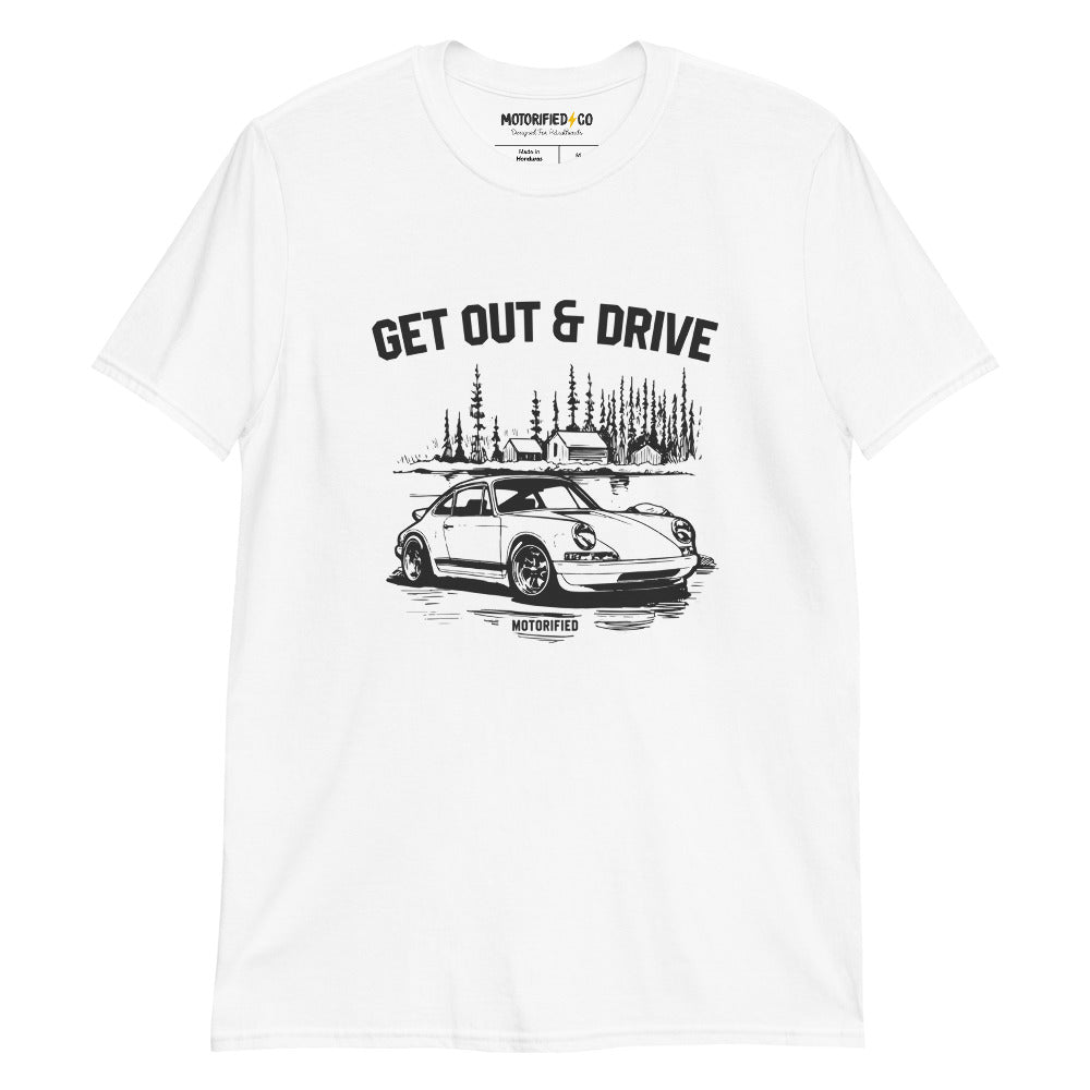 Get Out & Drive T-Shirt